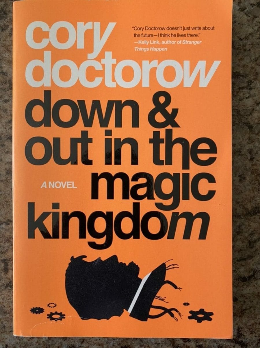 Book cover for Down & Out In The Magic Kingdom