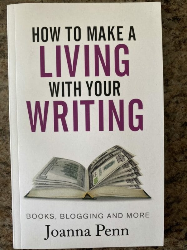 Book cover for How To Make A Living With Your Writing