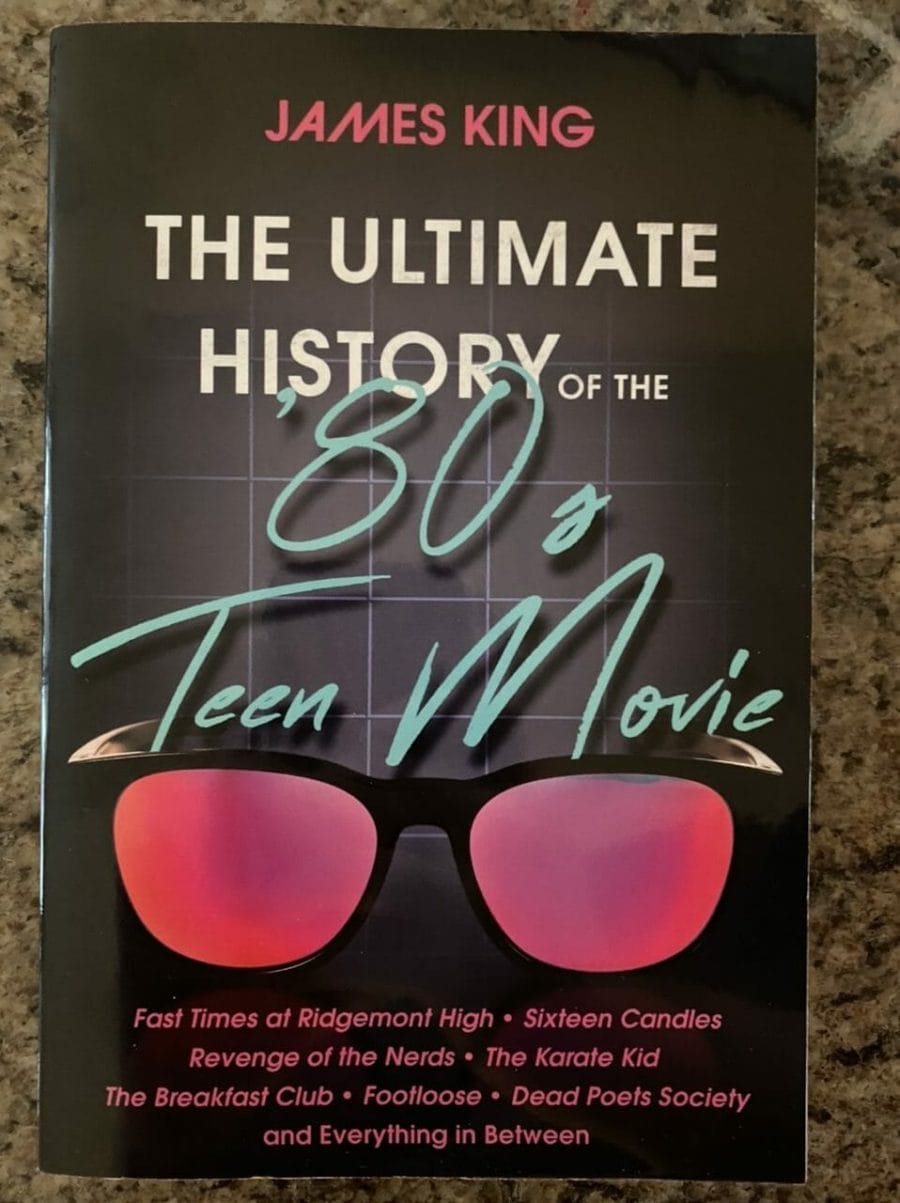 Book cover for The Ultimate History of the 80s Teen Movie