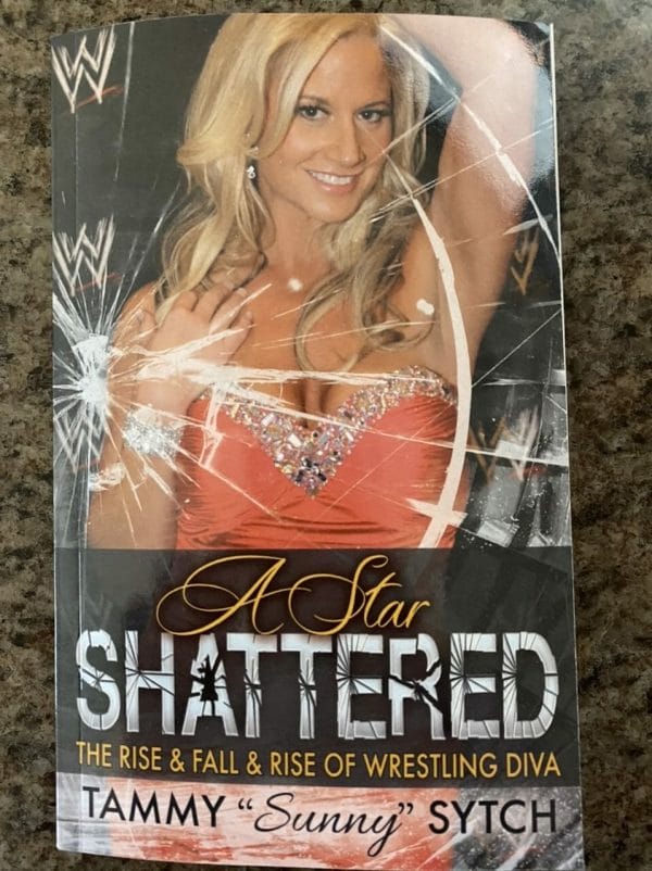 Book cover for A Star Shattered: The Rise & Fall & Rise of Wrestling Diva Tammy "Sunny" Sytch