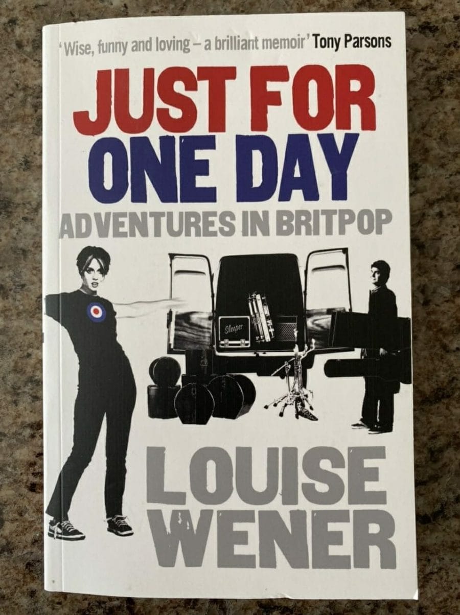 Book cover for Just For One Day: Adventures in Britpop